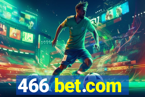 466 bet.com